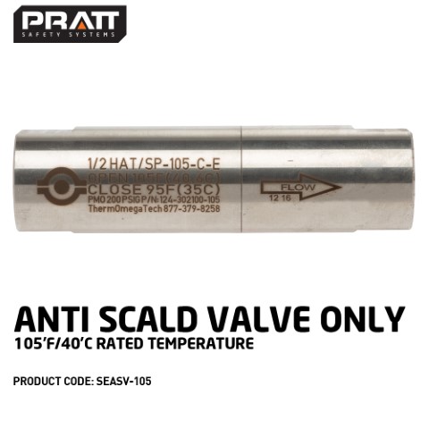 PRATT ANTI SCALD VALVE ONLY 105 F/40 C RATED TEMPERATURE 